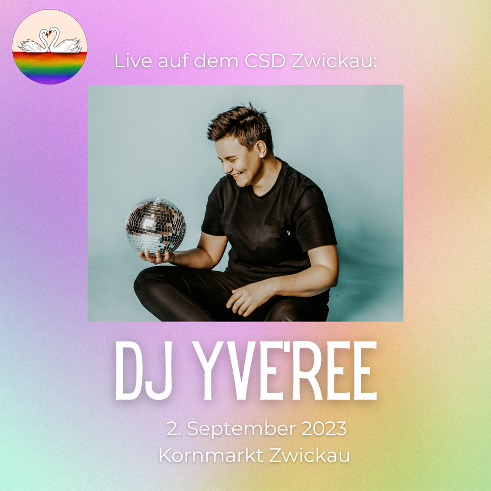 DJ YVE’REE auf dem CSD Zwickau